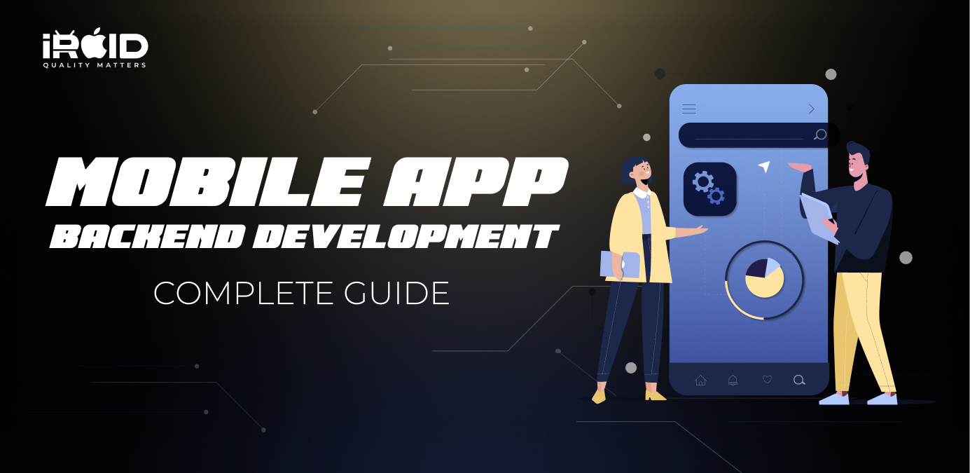 Mobile App Backend Development Complete Guide